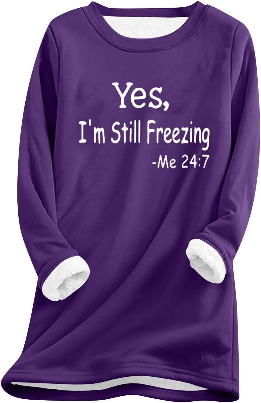 Fleece Sweatshirts for Women Sherpa Lined Casual Loose Funny Sayings Tee Pullover Solid Color Comfy Cute Underwear